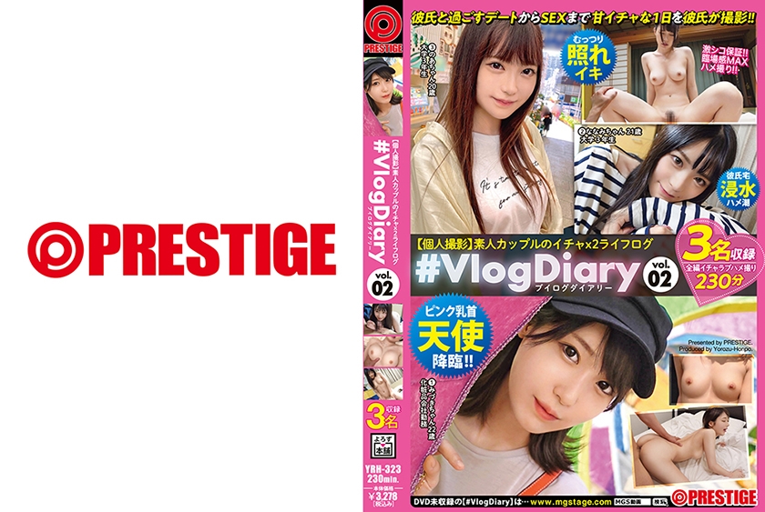 YRH-323 #VlogDiary [Personal Shooting] Amateur Couple’s Icha 2 Lifelog Vol.02 My Boyfriend Shoots A Sweet Flirtatious Day From A Date With My Boyfriend To SEX